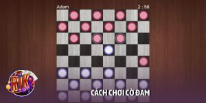Cách chơi cờ đam
